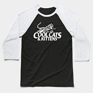 Cool Cats & Kittens Baseball T-Shirt